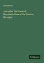 Anonymous: Journal of the House of Representatives of the State of Michigan, Buch