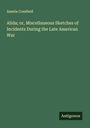 Amelia Comfield: Alida; or, Miscellaneous Sketches of Incidents During the Late American War, Buch
