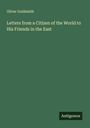 Oliver Goldsmith: Letters from a Citizen of the World to His Friends in the East, Buch