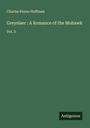 Charles Fenno Hoffman: Greyslaer : A Romance of the Mohawk, Buch