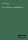 Henry Roscoe: Lives of Eminent British Lawyers, Buch