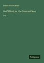 Robert Plumer Ward: De Clifford; or, the Constant Man, Buch