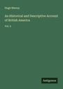 Hugh Murray: An Historical and Descriptive Account of British America, Buch