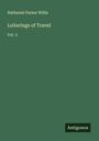 Nathaniel Parker Willis: Loiterings of Travel, Buch