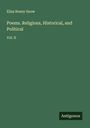 Eliza Roxey Snow: Poems. Religious, Historical, and Political, Buch