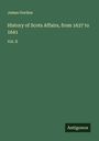 James Gordon: History of Scots Affairs, from 1637 to 1641, Buch