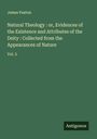 James Paxton: Natural Theology : or, Evidences of the Existence and Attributes of the Deity : Collected from the Appearances of Nature, Buch