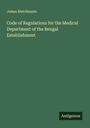 James Hutchinson: Code of Regulations for the Medical Department of the Bengal Establishment, Buch