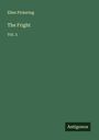 Ellen Pickering: The Fright, Buch