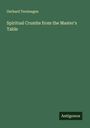 Gerhard Tersteegen: Spiritual Crumbs from the Master's Table, Buch