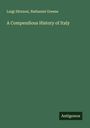 Luigi Sforzosi: A Compendious History of Italy, Buch
