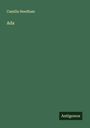 Camilla Needham: Ada, Buch