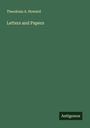 Theodosia A. Howard: Letters and Papers, Buch