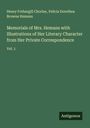 Henry Fothergill Chorley: Memorials of Mrs. Hemans with Illustrations of Her Literary Character from Her Private Correspondence, Buch