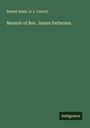 Robert Adair: Memoir of Rev. James Patterson, Buch