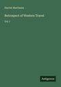Harriet Martineau: Retrospect of Western Travel, Buch