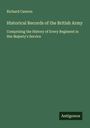 Richard Cannon: Historical Records of the British Army, Buch