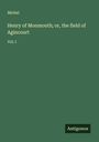 Michel: Henry of Monmouth; or, the field of Agincourt, Buch