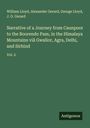 William Lloyd: Narrative of a Journey from Caunpoor to the Boorendo Pass, in the Himalaya Mountains viâ Gwalior, Agra, Delhi, and Sirhind, Buch