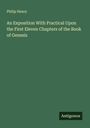 Philip Henry: An Exposition With Practical Upon the First Eleven Chapters of the Book of Genesis, Buch