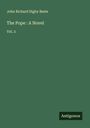 John Richard Digby Beste: The Pope : A Novel, Buch