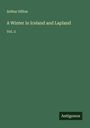Arthur Dillon: A Winter in Iceland and Lapland, Buch