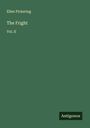 Ellen Pickering: The Fright, Buch