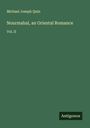 Michael Joseph Quin: Nourmahal, an Oriental Romance, Buch
