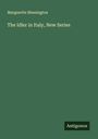 Marguerite Blessington: The Idler in Italy, New Series, Buch