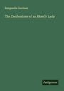 Marguerite Gardiner: The Confessions of an Elderly Lady, Buch