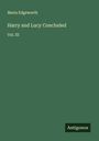 Maria Edgeworth: Harry and Lucy Concluded, Buch
