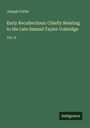 Joseph Cottle: Early Recollections: Chiefly Relating to the Late Samuel Taylor Coleridge, Buch