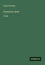 Robert Pashley: Travels in Crete, Buch