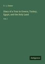 G . L. Damer: Diary of a Tour in Greece, Turkey, Egypt, and the Holy Land, Buch