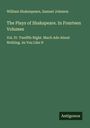 William Shakespeare: The Plays of Shakspeare. In Fourteen Volumes, Buch