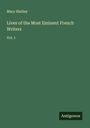 Mary Shelley: Lives of the Most Eminent French Writers, Buch
