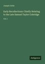 Joseph Cottle: Early Recollections: Chiefly Relating to the Late Samuel Taylor Coleridge, Buch