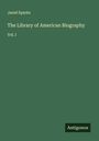 Jared Sparks: The Library of American Biography, Buch