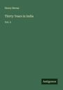 Henry Bevan: Thirty Years in India, Buch