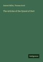 Samuel Miller: The Articles of the Synod of Dort, Buch