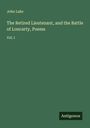 John Lake: The Retired Lieutenant, and the Battle of Loncarty, Poems, Buch