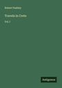 Robert Pashley: Travels in Crete, Buch