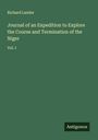 Richard Lander: Journal of an Expedition to Explore the Course and Termination of the Niger, Buch