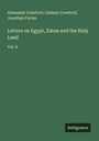 Alexander Crawford: Letters on Egypt, Edom and the Holy Land, Buch