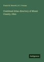 Frank M. Sterrett: Combined Atlas-directory of Miami County, Ohio, Buch