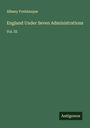 Albany Fonblanque: England Under Seven Administrations, Buch