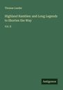 Thomas Lauder: Highland Rambles: and Long Legends to Shorten the Way, Buch
