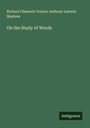 Richard Chenevix Trench: On the Study of Words, Buch