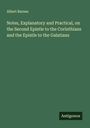 Albert Barnes: Notes, Explanatory and Practical, on the Second Epistle to the Corinthians and the Epistle to the Galatians, Buch