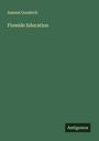 Samuel Goodrich: Fireside Education, Buch